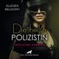 Die heiße Polizistin / Erotik Audio Story / Erotisches Hörbuch
