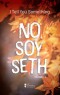 No soy Seth
