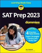 SAT Prep 2023 For Dummies with Online Practice