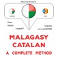 Malagasy - Catalan : a complete method