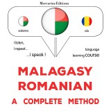 Malagasy - Romanian : a complete method