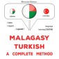 Malagasy - Turkish : a complete method