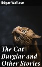 The Cat Burglar and Other Stories