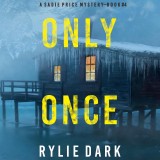 Only Once (A Sadie Price FBI Suspense Thriller-Book 4)