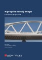 High-speed Railway Bridges. Conceptual Design Guide