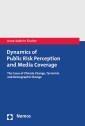 Dynamics of Public Risk Perception and Media Coverage