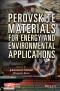 Perovskite Materials for Energy and Environmental Applications