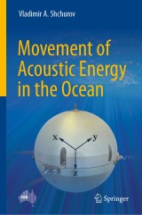 Movement of Acoustic Energy in the Ocean