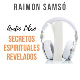 Secretos Espirituales Revelados