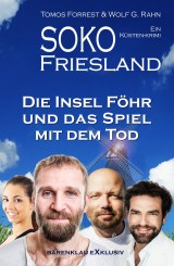 SOKO FRIESLAND - Die Insel Föhr und das Spiel mit dem Tod- Ein Küsten-Krimi