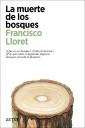 La muerte de los bosques