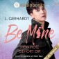 Be mine - Mein Herz gehört dir: Ein K-Pop Roman