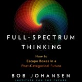 Full-Spectrum Thinking
