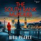 The South Bank Murders - an absolutely gripping crime mystery with a massive twist