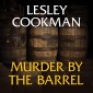 Murder by the Barrel