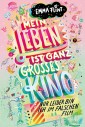 Mein Leben ist ganz großes Kino (nur leider bin ich im falschen Film)