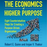 The Economics of Higher Purpose