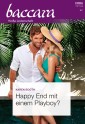 Happy End mit einem Playboy?