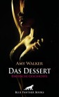 Das Dessert | Erotische Geschichte