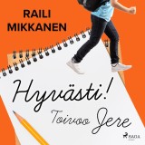 Hyvästi! Toivoo Jere