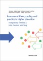 Assessment theory, policy, and practice in higher education