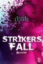 Strikers Fall: Reloaded