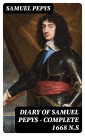 Diary of Samuel Pepys - Complete 1668 N.S