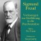Sigmund Freud: Vorlesungen zur Einführung in die Psychoanalyse. Teil 2