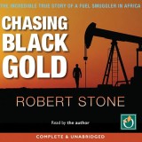 Chasing Black Gold