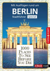 1000 Places To See Before You Die - Berlin