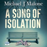 A Song of Isolation