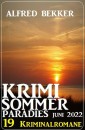 Krimi Sommer Paradies Juni 2022: 19 Kriminalromane