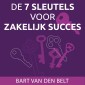 De 7 sleutels voor zakelijk succes