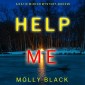 Help Me (A Katie Winter FBI Suspense Thriller-Book 5)