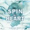 Spin this heart