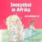 Snoezebol Sprookje 52: In Afrika