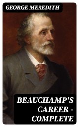 Beauchamp's Career - Complete