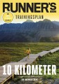 RUNNER'S WORLD 10 Kilometer unter 40 Minuten