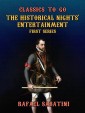 The Historical Nights' Entertainment First Series
