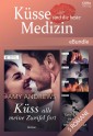 Küsse sind die beste Medizin (5 in 1)