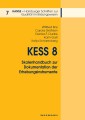 KESS 8 - Skalenhandbuch zur Dokumentation der Erhebungsinstrumente