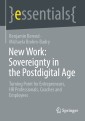 New Work: Sovereignty in the Postdigital Age