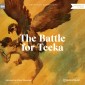 The Battle for Teeka