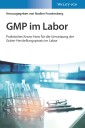 GMP im Labor
