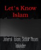 Let's Know Islam