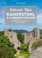 Historische Pfade Kaiserstuhl und Markgräflerland