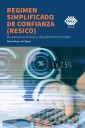 Régimen simplificado de confianza (RESICO) 2022