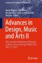 Advances in Design, Music and Arts II