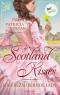 Scotland Kisses - Eine bezaubernde Lady