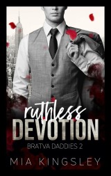 Ruthless Devotion